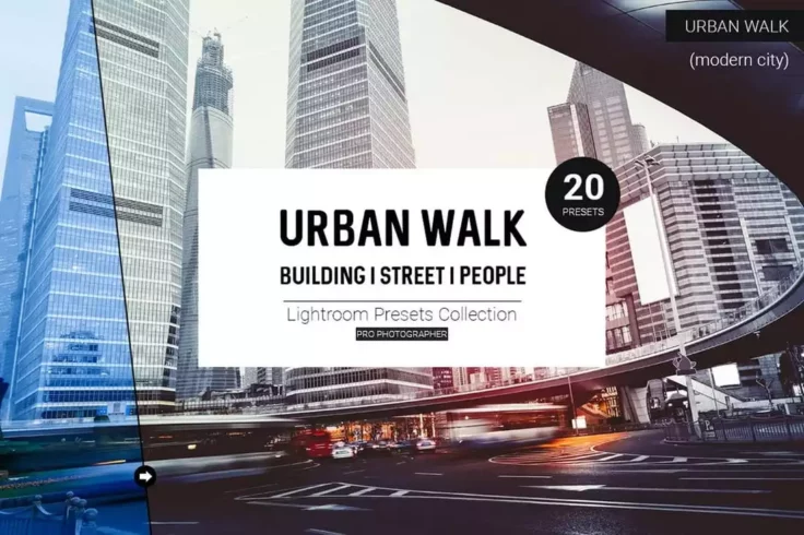View Information about Urban Walk Lightroom Presets
